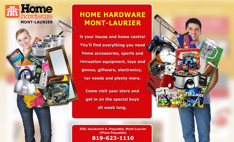 HOME HARDWARE MONTLAURIER Sport Plein air Deco Maison Quincaillerie